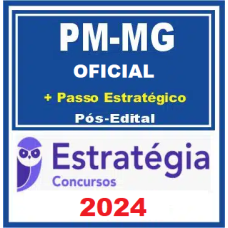 PM MG - PACOTAÇO ( OFICIAL + PASSO ) - ESTRATEGIA 2024 POS EDITAL